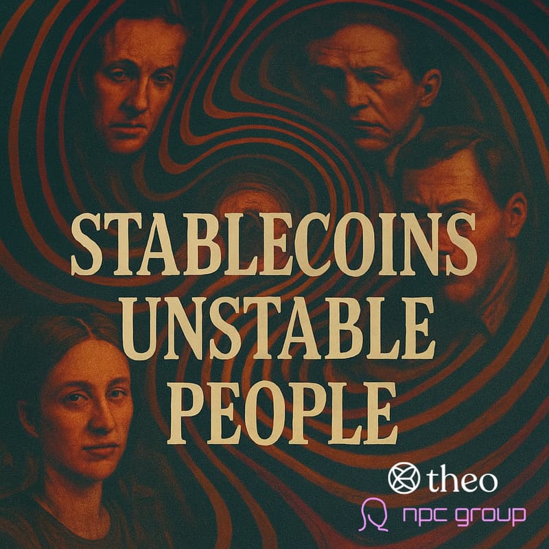 Cover Image for Stablecoins, Unstable People