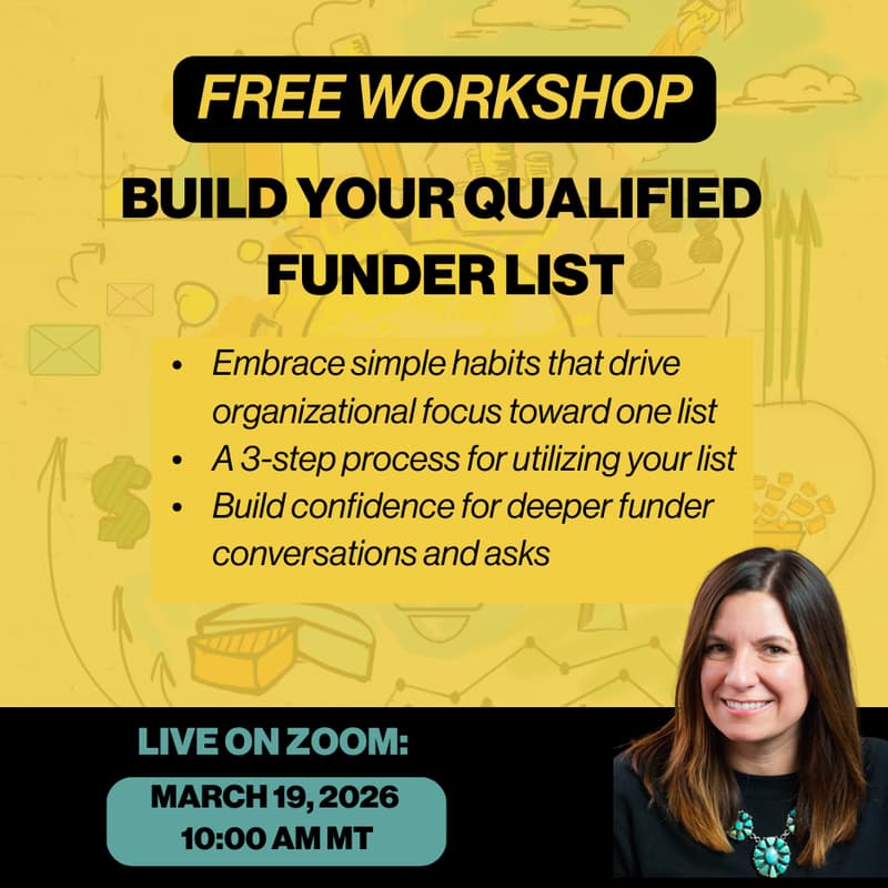 Cover Image for Free Workshop: Build Your Qualified Funder List