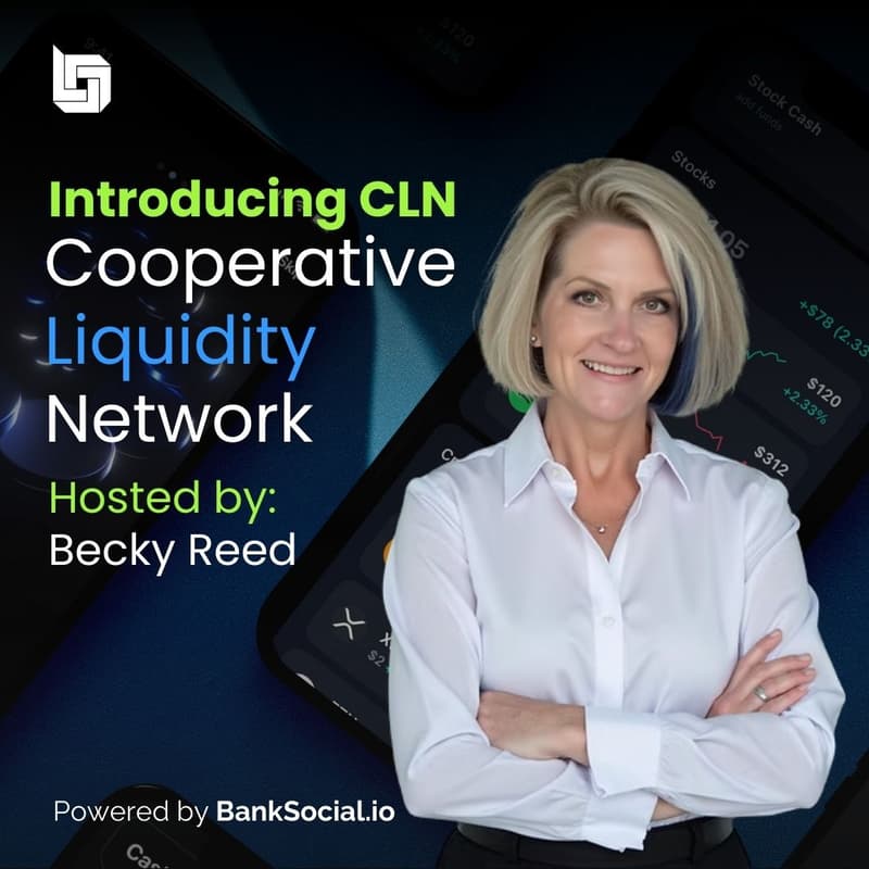 Cover Image for Introducing The Cooperative Liquidity Network (CLN) with Becky Reed