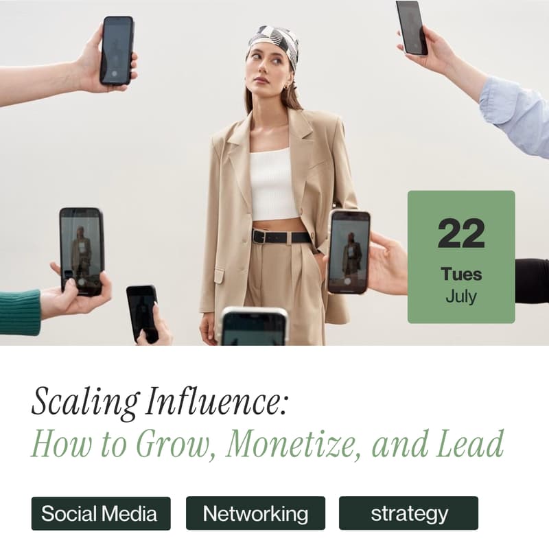 Cover Image for Scaling Influence: How to Grow, Monetize, and Lead