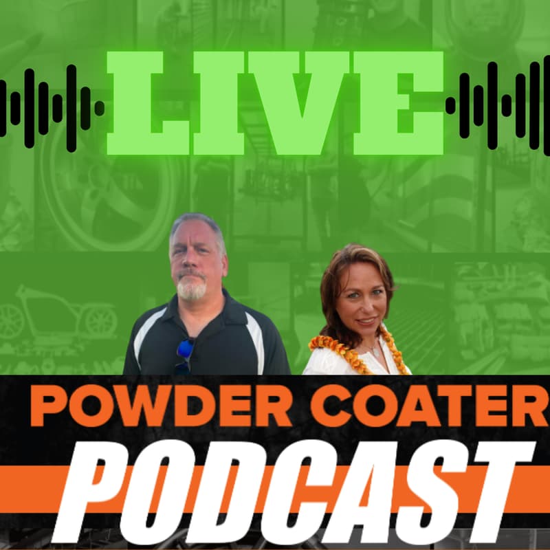 Friday Live with Powder Coater Podcast · Luma