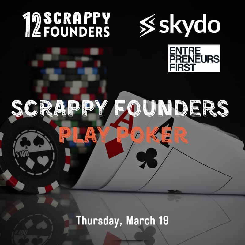 Cover Image for Scrappy Founders Play Poker
