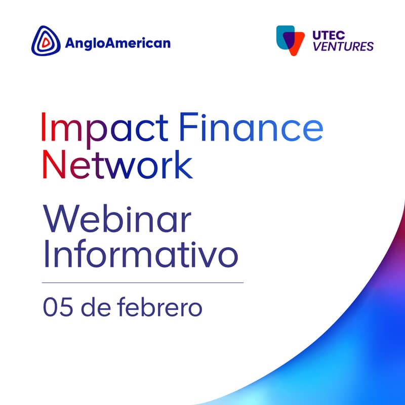 Cover Image for Conoce el Impact Finance Network con UTEC Ventures