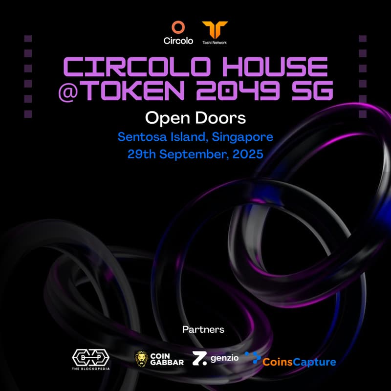 Cover Image for Circolo and Tashi House at Singapore Token 2049 Open Doors