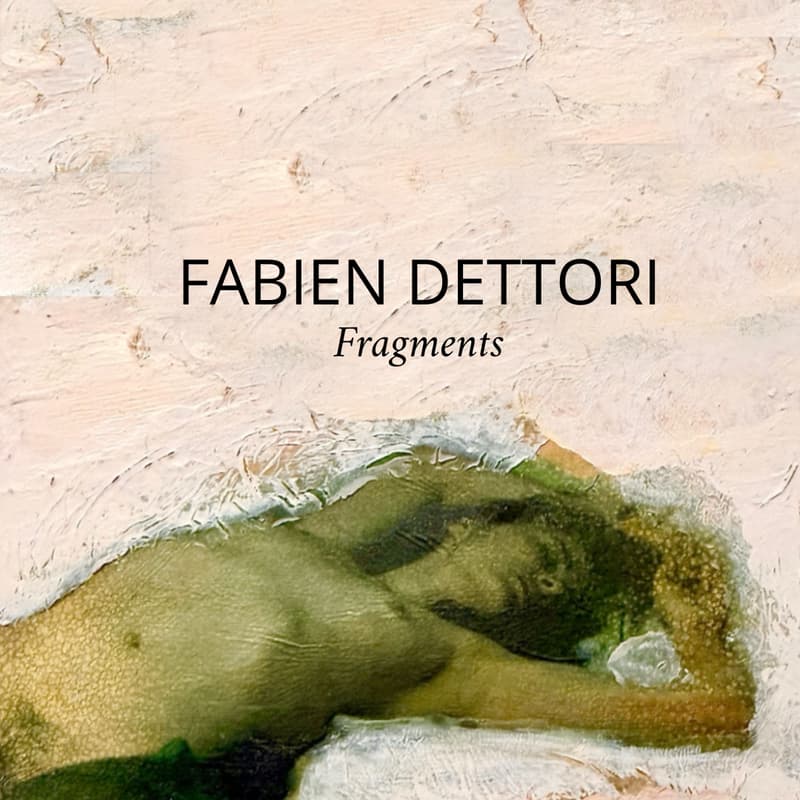 Cover Image for FABIEN DETTORI- Fragments In Berlin