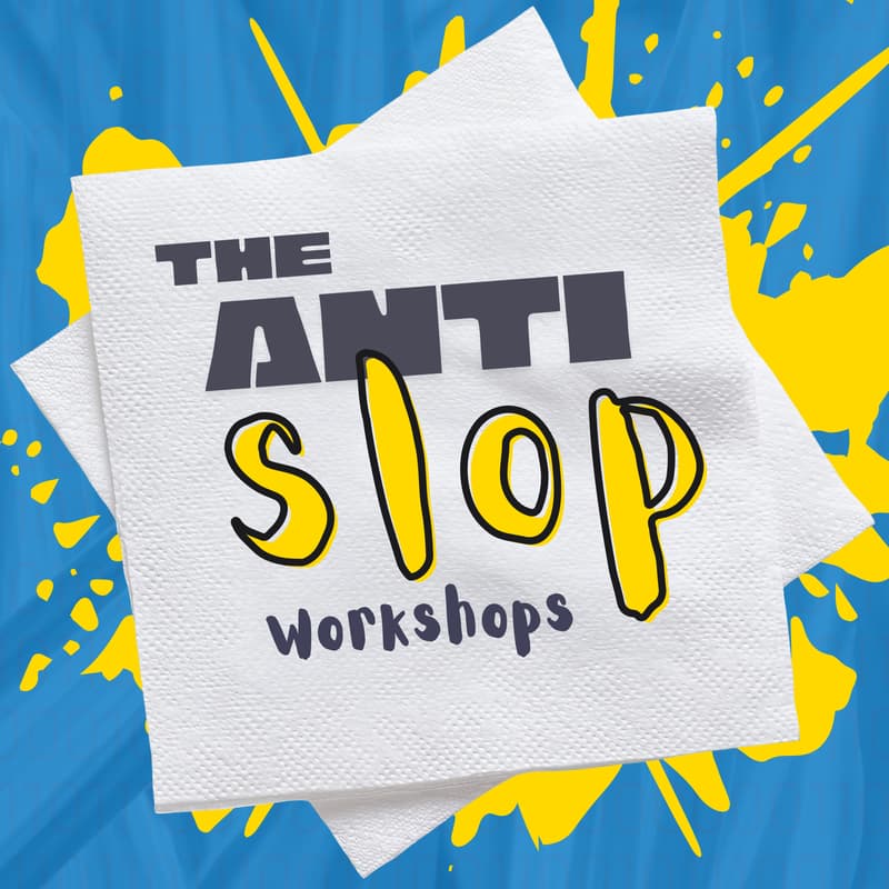 Cover Image for The Antislop Workshops (Free)