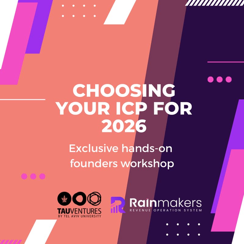 Cover Image for Choosing Your ICP for 2026 - Part 2 (TAU VC Office)