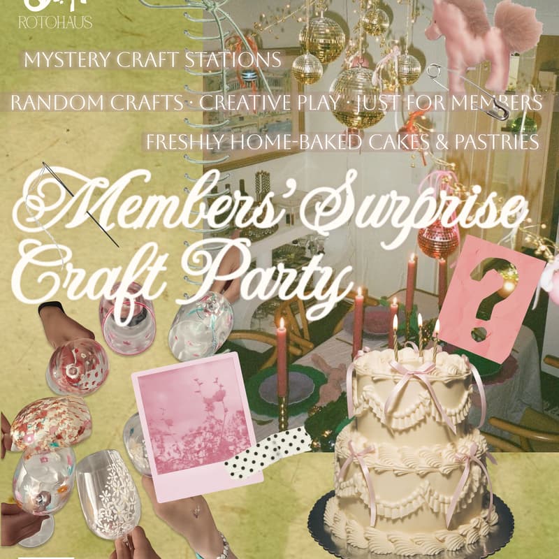 Cover Image for 🎉 Members’ Surprise Craft Party🎉