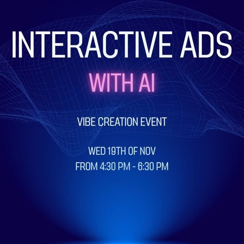Cover Image for Get Interactive Ad - For FREE - Vibe Creation Event