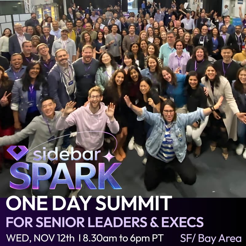 Cover Image for Sidebar Spark: One-Day Summit for Senior Leaders & Executives