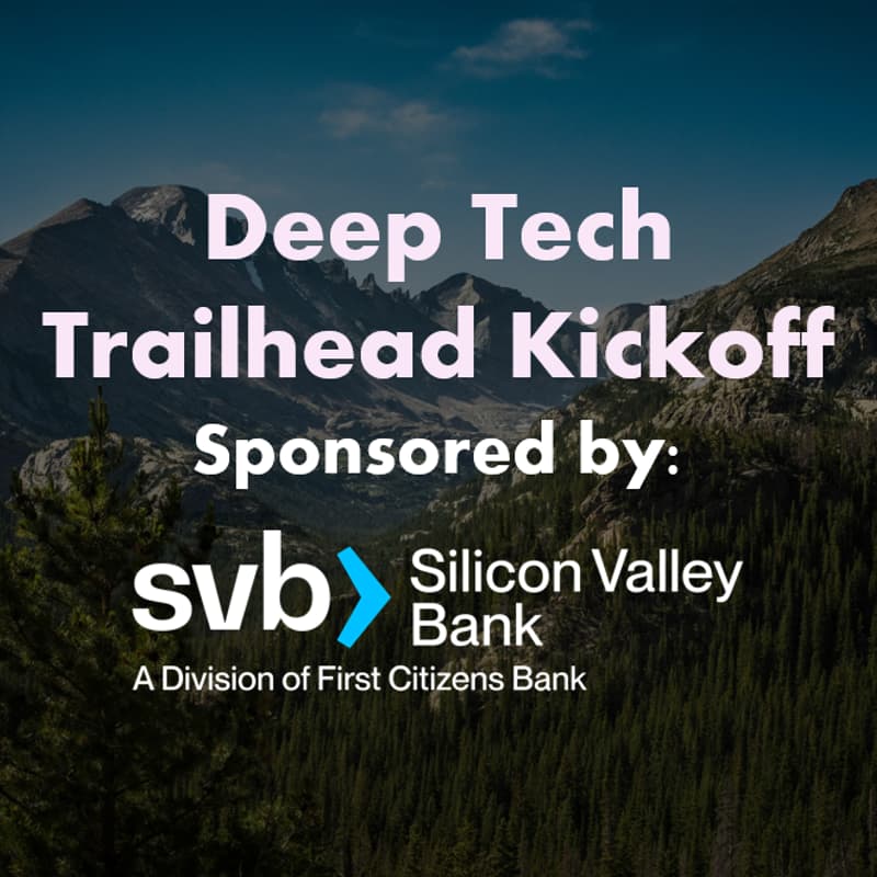 Cover Image for Deep Tech Trailhead Kickoff Happy Hour