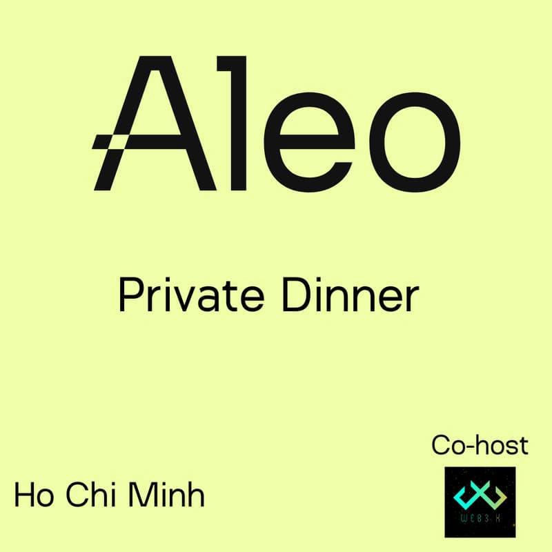 Cover Image for Aleo HCMC  Private Dinner  2024