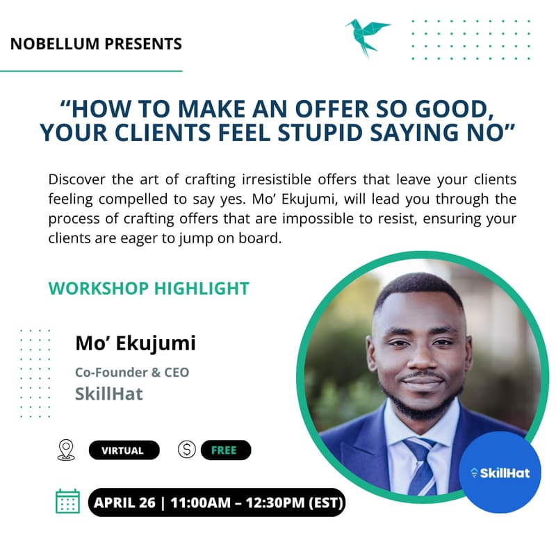 Cover Image for "How to Make an Offer so Good, Your Clients Feel Stupid Saying No"