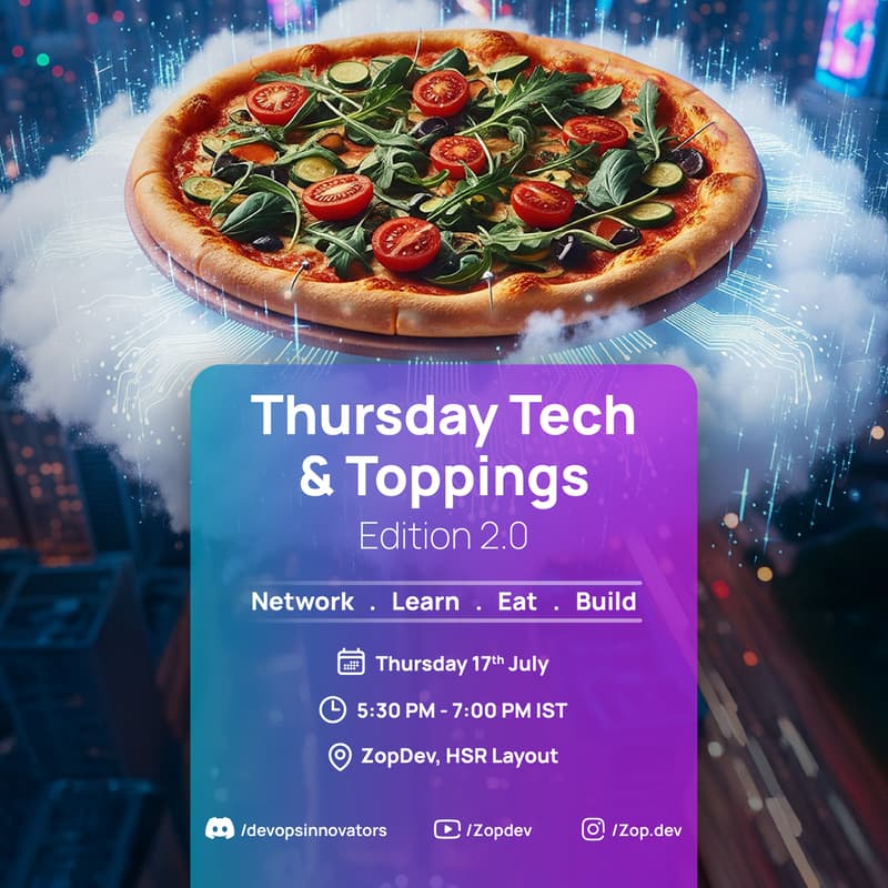 Cover Image for Thursday Tech & Toppings: Edition 2.0