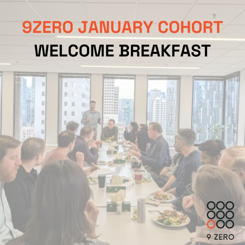 Cover Image for 9Zero January Cohort - Welcome Breakfast
