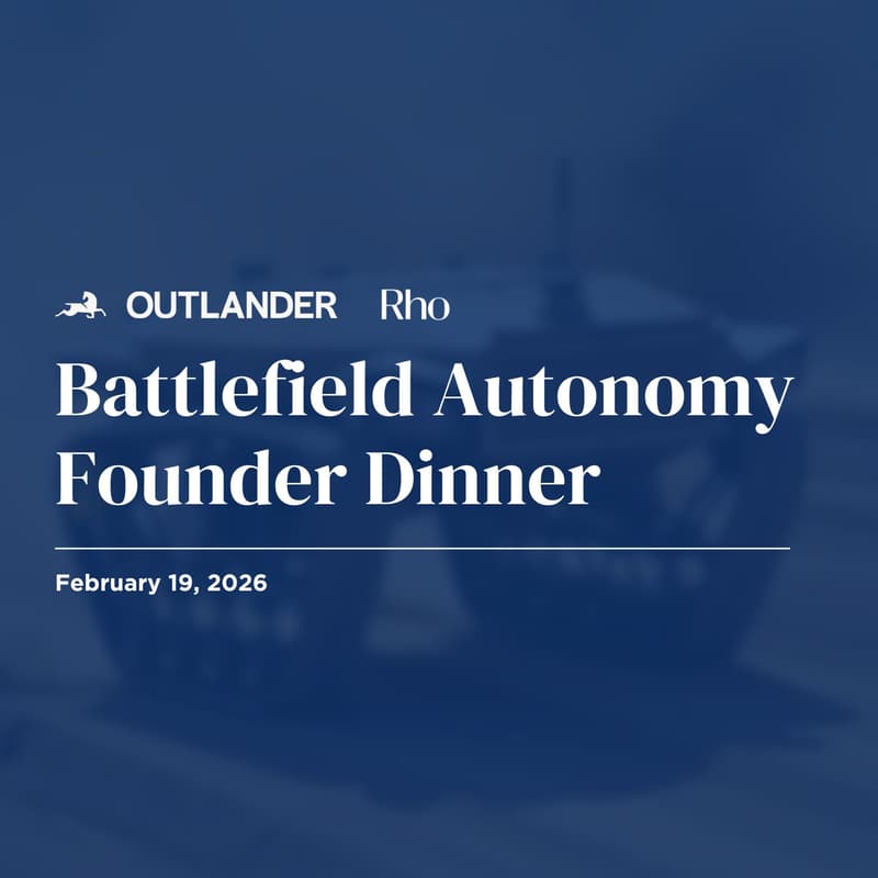Cover Image for Battlefield Autonomy: Founder Dinner