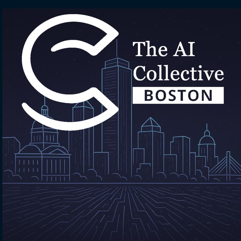 Cover Image for 🧠 The AI Collective Boston | How Leaders in AI View AI Agents 🤖