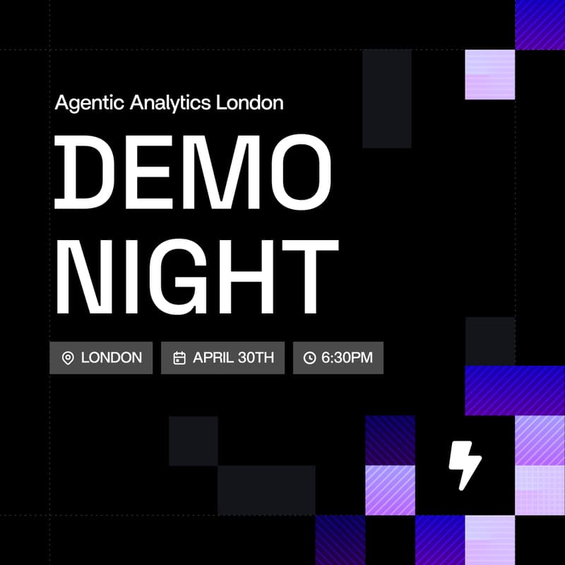 Cover Image for Agentic Analytics Demo Night