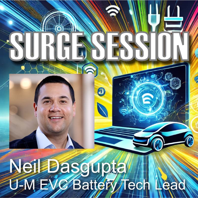 Cover Image for U-M EV Center Surge Session Webinar w/Neil Dasgupta, U-M