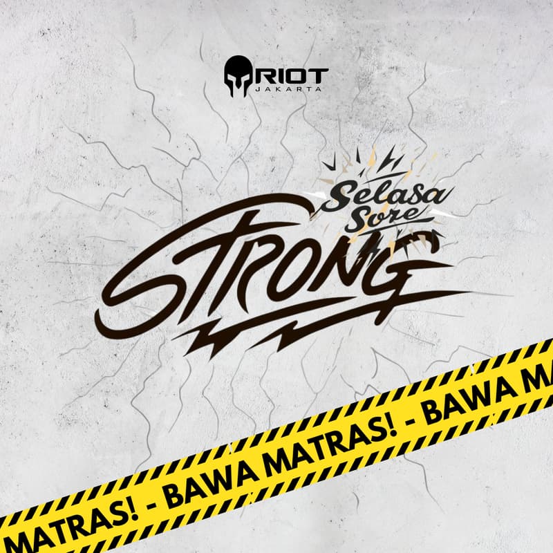 Cover Image for RIOT Jakarta : Selasa Sore Strong