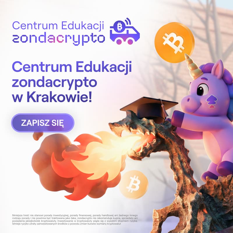 Cover Image for Centrum Edukacji zondacrypto: Kraków!
