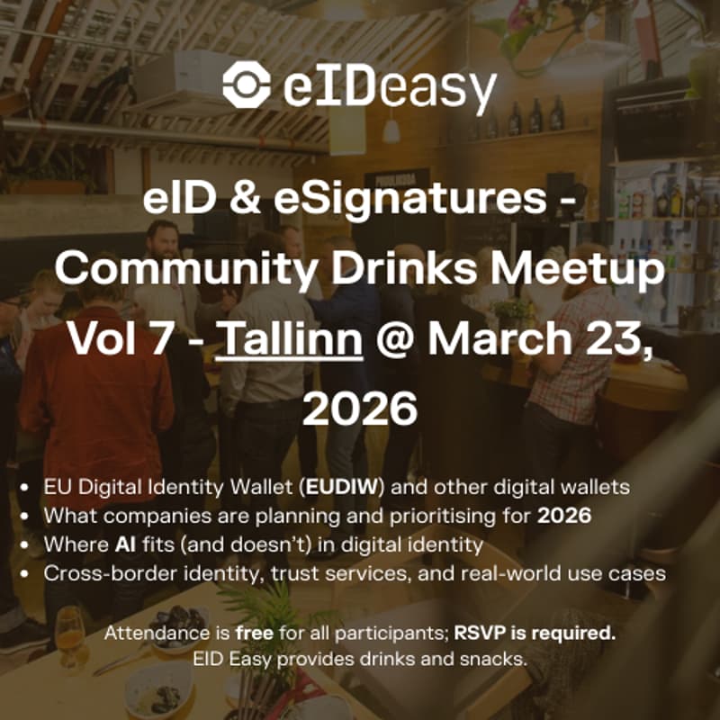 Cover Image for eID & eSignatures - Community Drinks Meetup Vol 7 - Tallinn @ March 23, 2026