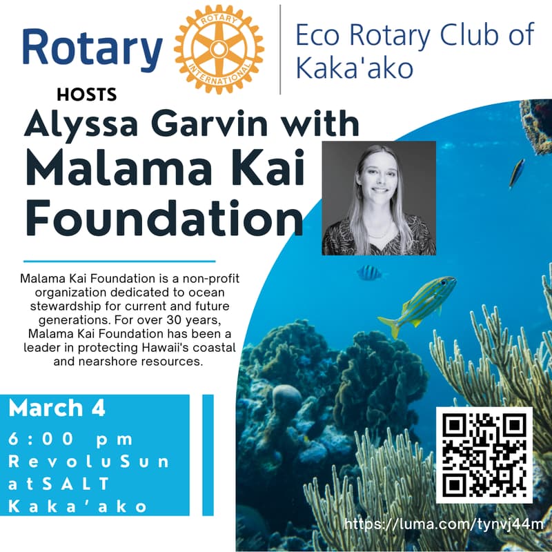 Cover Image for ECO Rotary Speaker Meeting-Alyssa Garvin of Malama Kai Foundation