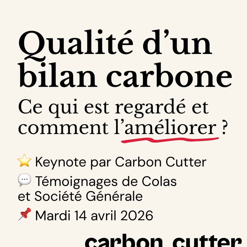 Cover Image for Qualité d’un bilan carbone - ce qui est regardé et comment l’améliorer ? Avec Colas, MBO+ et Société Générale.