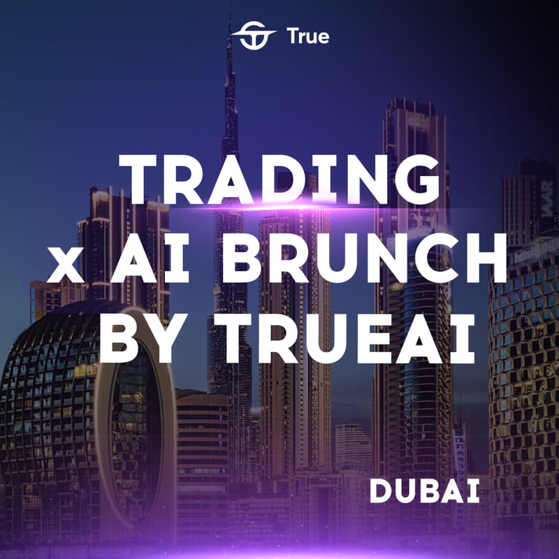 Cover Image for Trading x AI Brunch by TrueAI