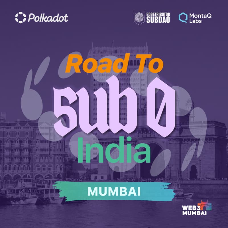 Cover Image for Road to Sub0 India - Builder Party: Mumbai Edition