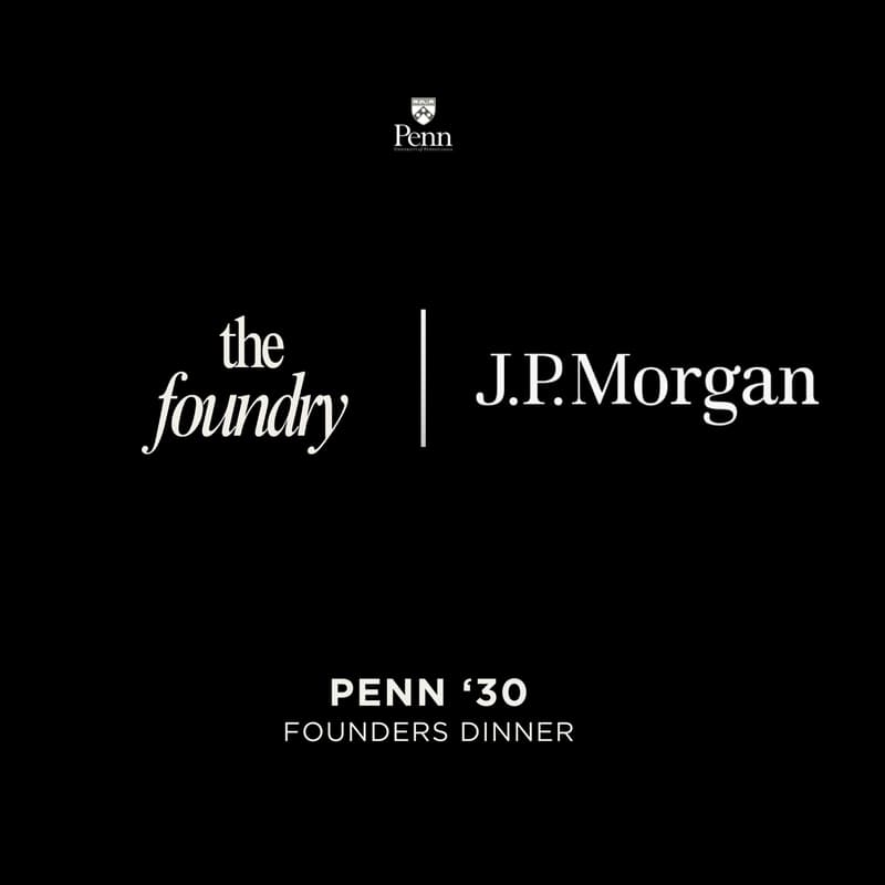 Cover Image for The Foundry x JP Morgan Penn' 30 Dinner