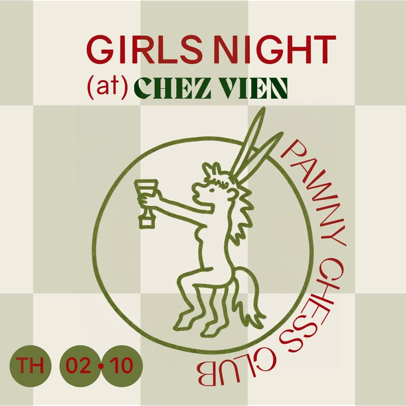 Cover Image for Pawny Chess Club Girls Night (at) Chez Vien