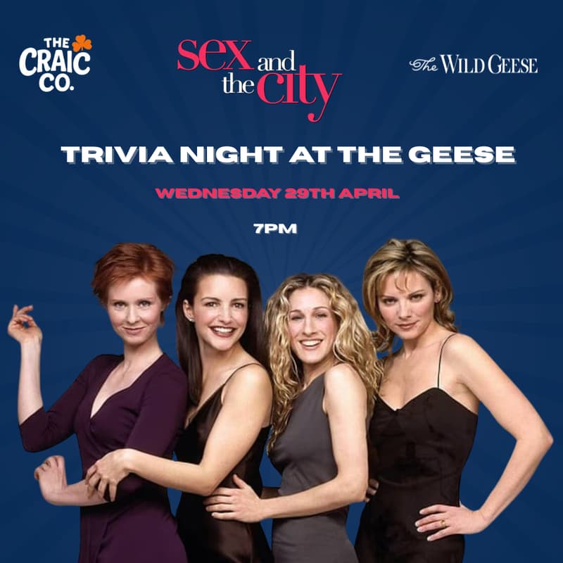 Cover Image for Sex and the City Trivia at The Geese - Hosted by Craic & Co