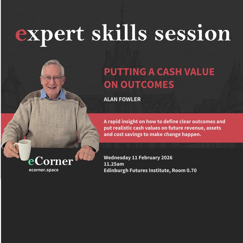 Cover Image for Putting a Cash Value on Outcomes - Alan Fowler - eCorner Expert Skills Session