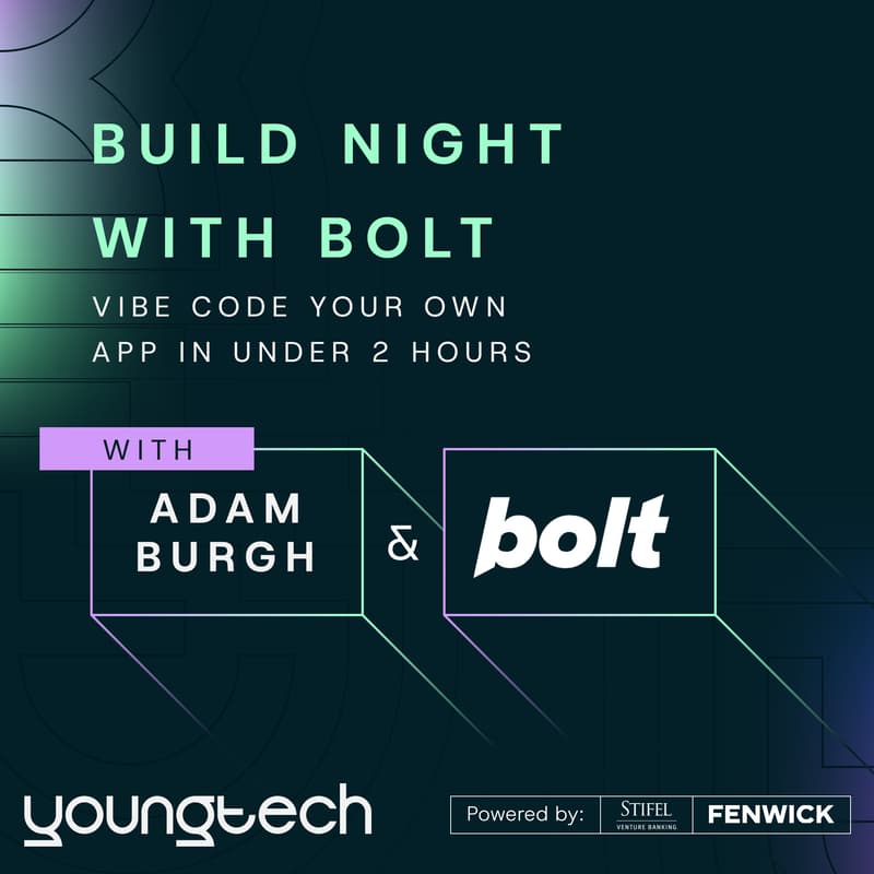 Cover Image for YoungTech x Adam Burgh Present: Build Night with Bolt