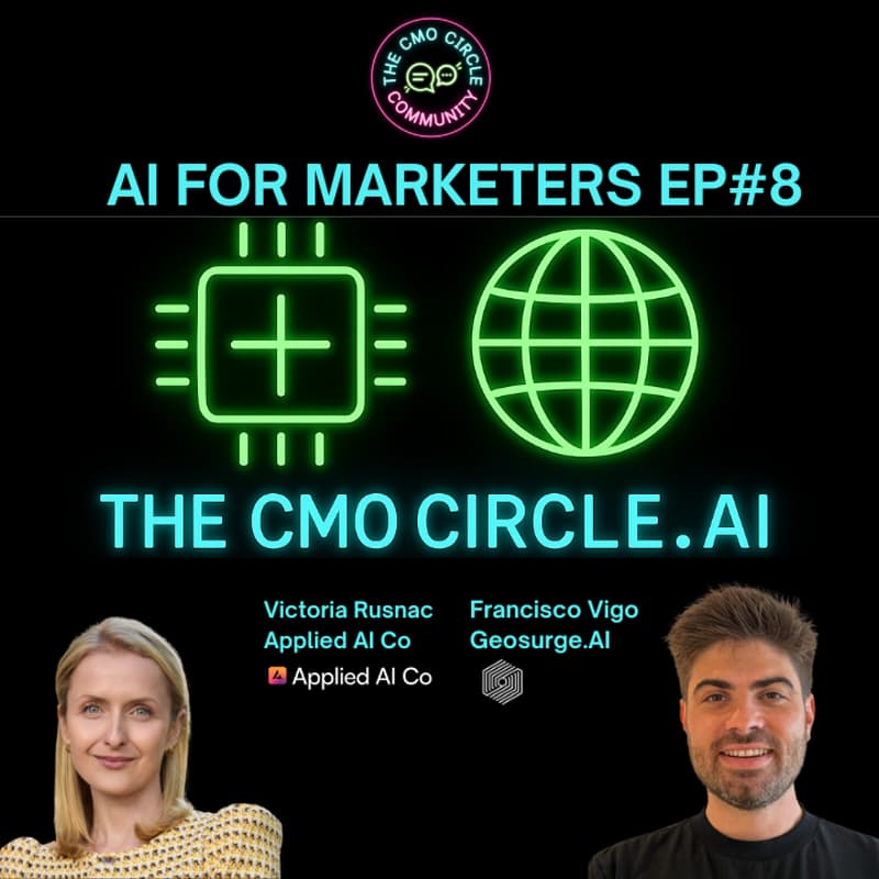 Cover Image for AI in Marketing Episode #8 : with Victoria from Applied AI Co & Francisco from Geosurge AI