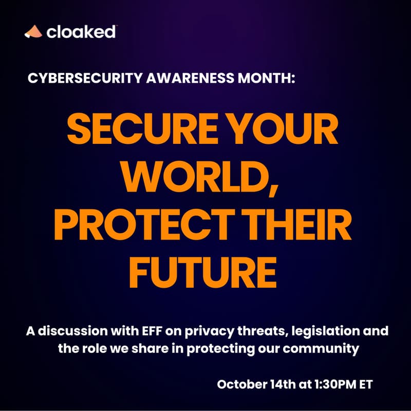 Cover Image for Cloaked & EFF: Secure Your World, Protect Their Future