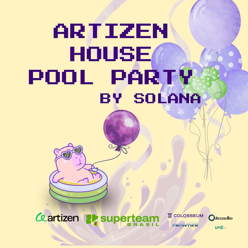 Cover Image for Artizen House Pool Party by Solana Superteam Brazil 🇧🇷