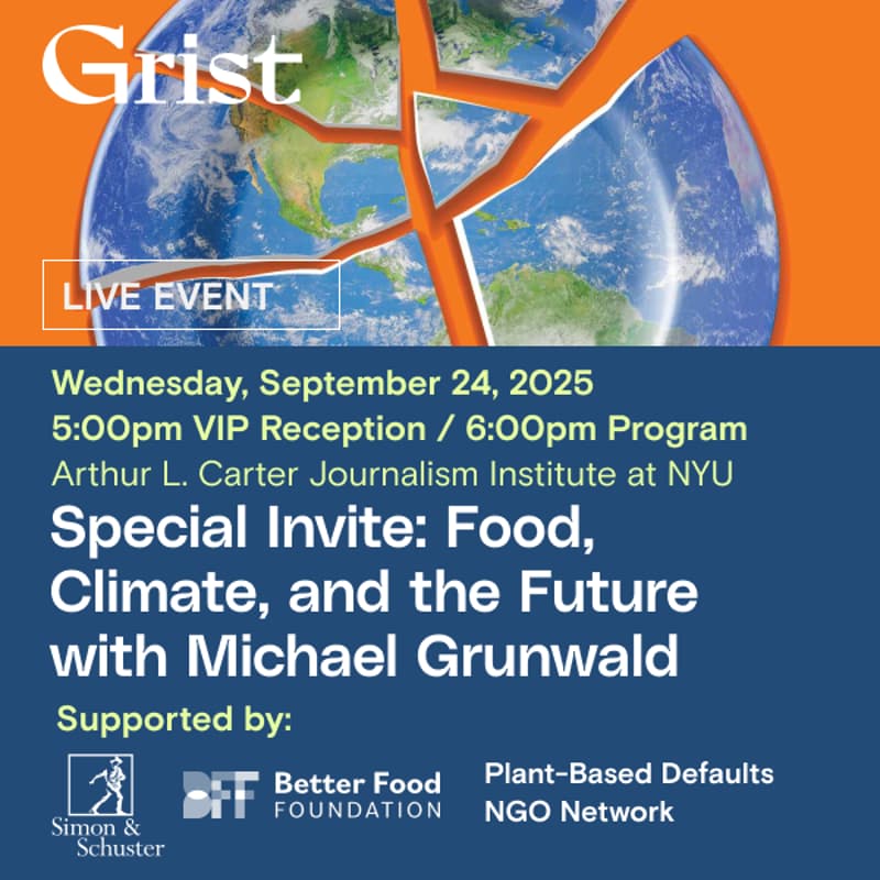 Cover Image for Special Invite: We Are Eating The Earth: A Conversation on Food, Climate, and the Future with Michael Grunwald