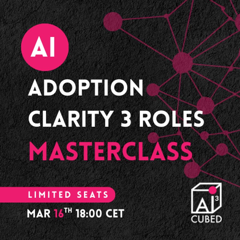 Cover Image for Masterclass: AI Adoption Clarity with Curator, Synthesizer, Translator. Stop wasting time on tools, clarify and prove your impact.