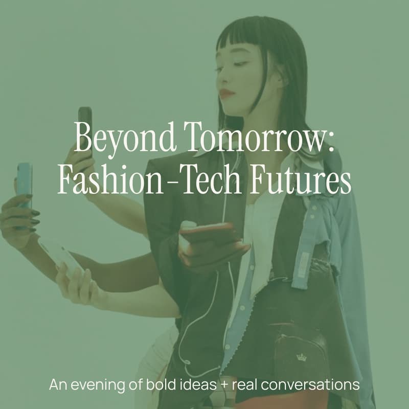 Cover Image for Beyond Tomorrow: Fashion-Tech Futures