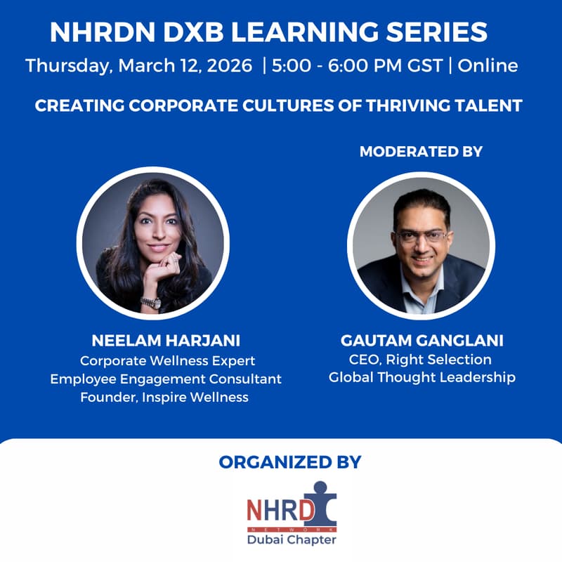 Cover Image for NHRDN DXB Learning Series with Neelam Harjani - Creating Corporate cultures of thriving talent