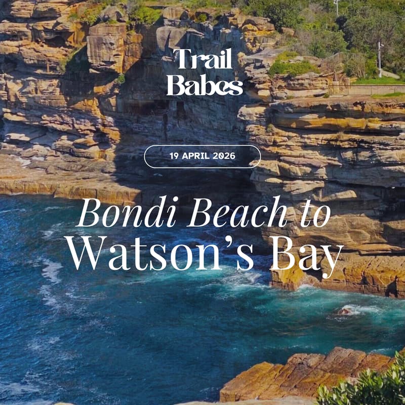 Cover Image for Bondi Beach to Watson’s Bay | TrailBabes Hike #20