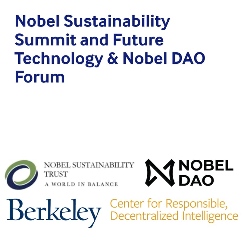 Cover Image for Nobel Sustainability Summit and Future Technology & Nobel DAO Forum