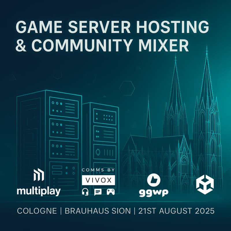 Cover Image for Game Server Hosting & Community Mixer @ Gamescom '25 - Multiplay x Vivox x GGWP