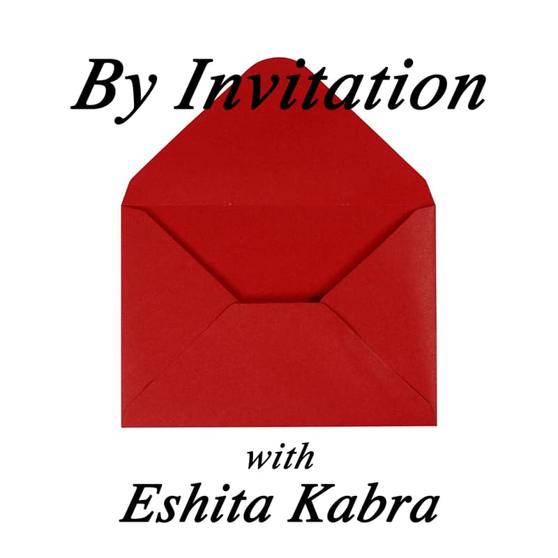Cover Image for By Invitation: Eshita invites Tamsin