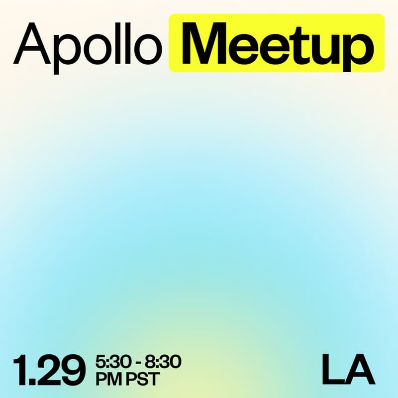 Cover Image for Apollo LA Meetup: Build Your AI-Powered GTM Engine for 2026