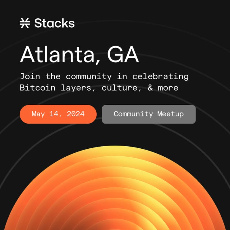 Cover Image for Building on Bitcoin: Atlanta Nakamoto Meetup