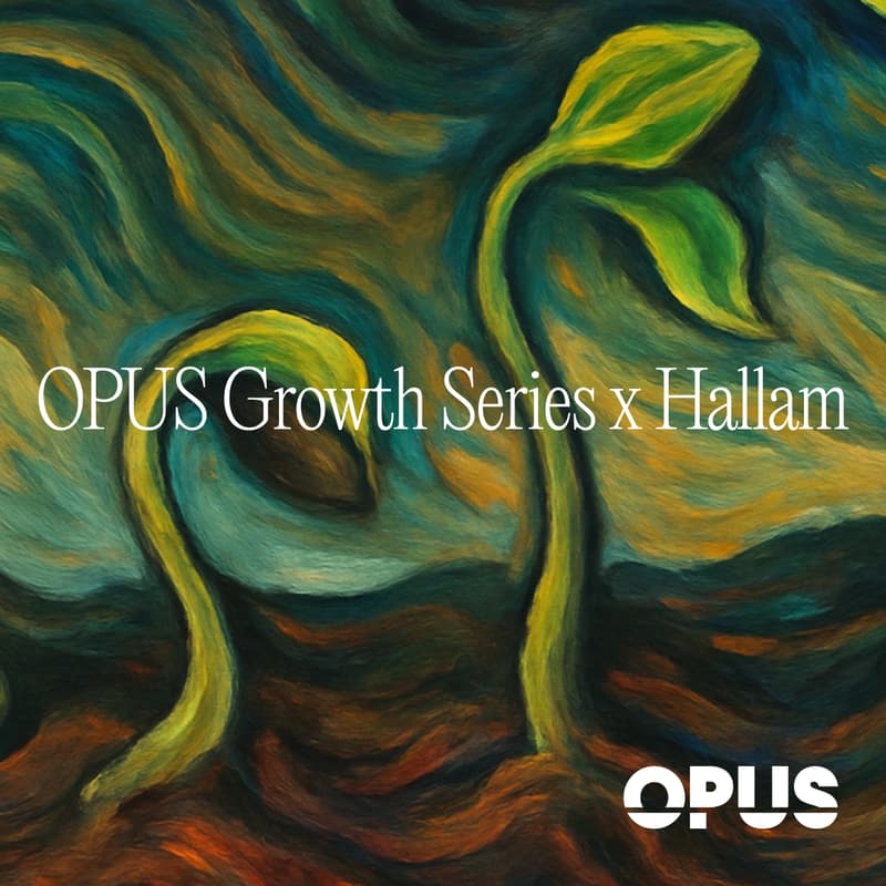 Cover Image for OPUS Growth Series x Hallam: Creative that converts