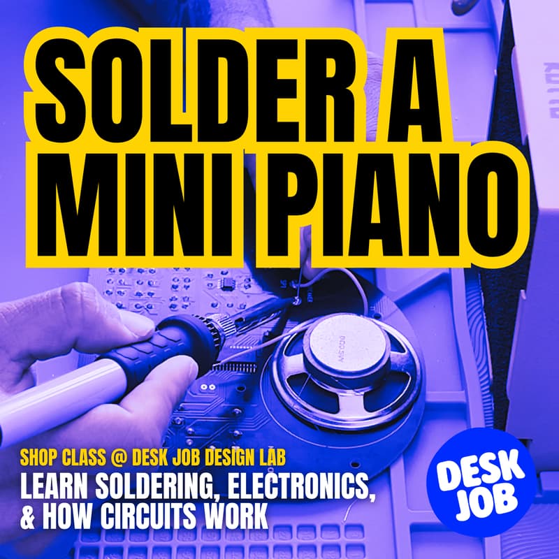 Cover Image for Shop Class: Solder a Mini Piano